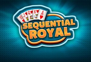 Sequential Royal